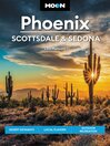 Cover image for Phoenix, Scottsdale & Sedona